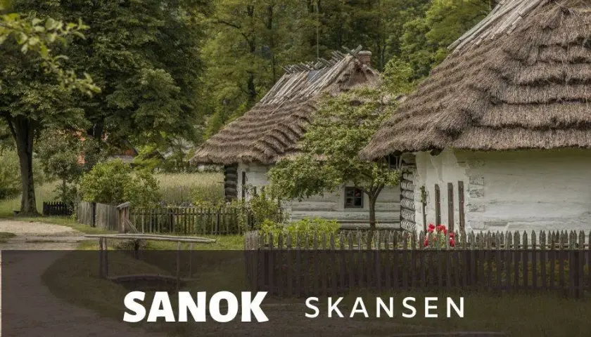 Skansen Sanok: Fascynująca historia, atrakcje i praktyczne informacje