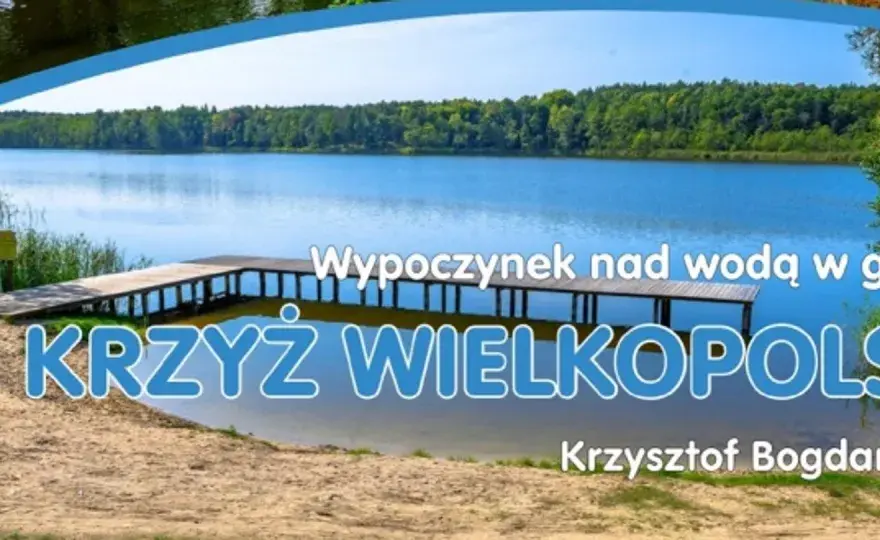 Najlepsze atrakcje w Krzyżu Wielkopolskim, które musisz zobaczyć